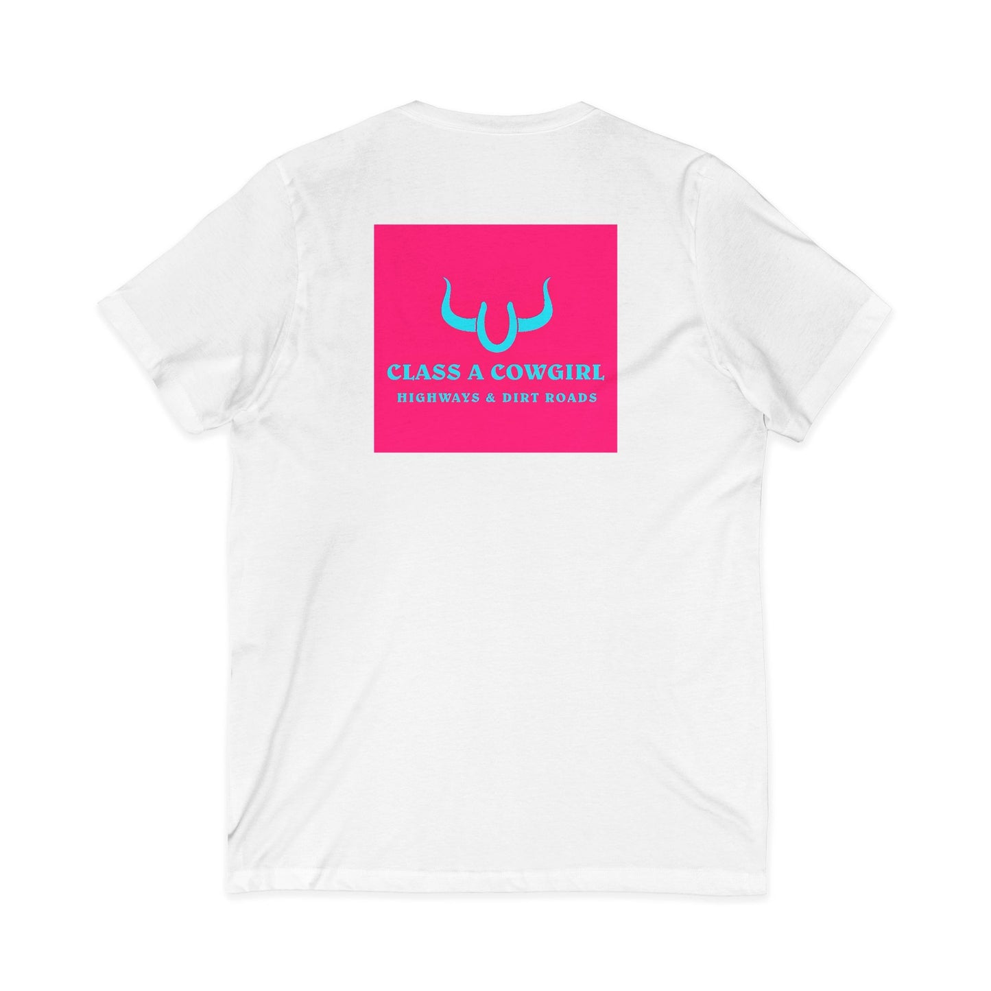 All Cowgirls Are Class A V-Neck Tee