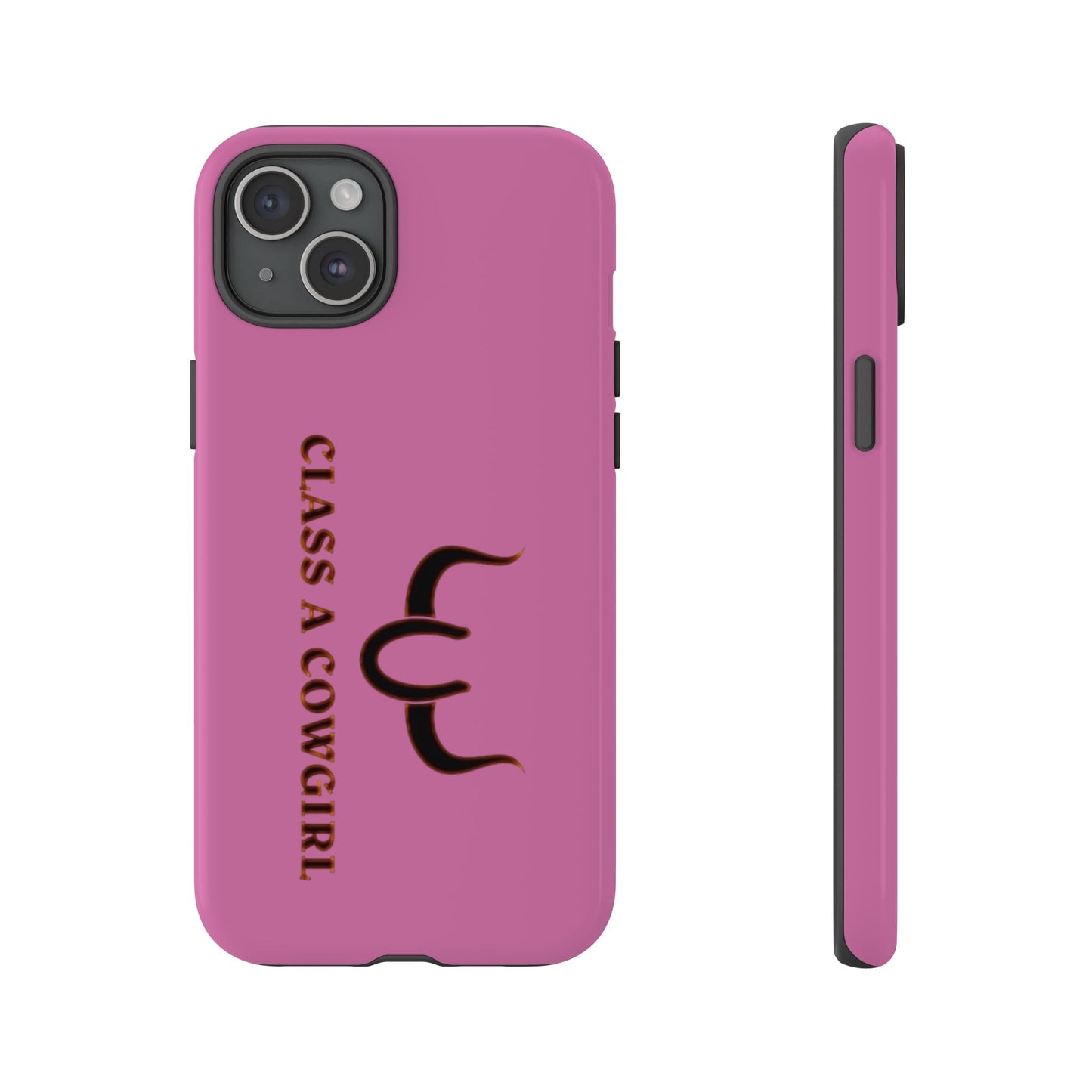 Class A Cowgirl Phone Case - Pink Tough Protective iPhone Cover