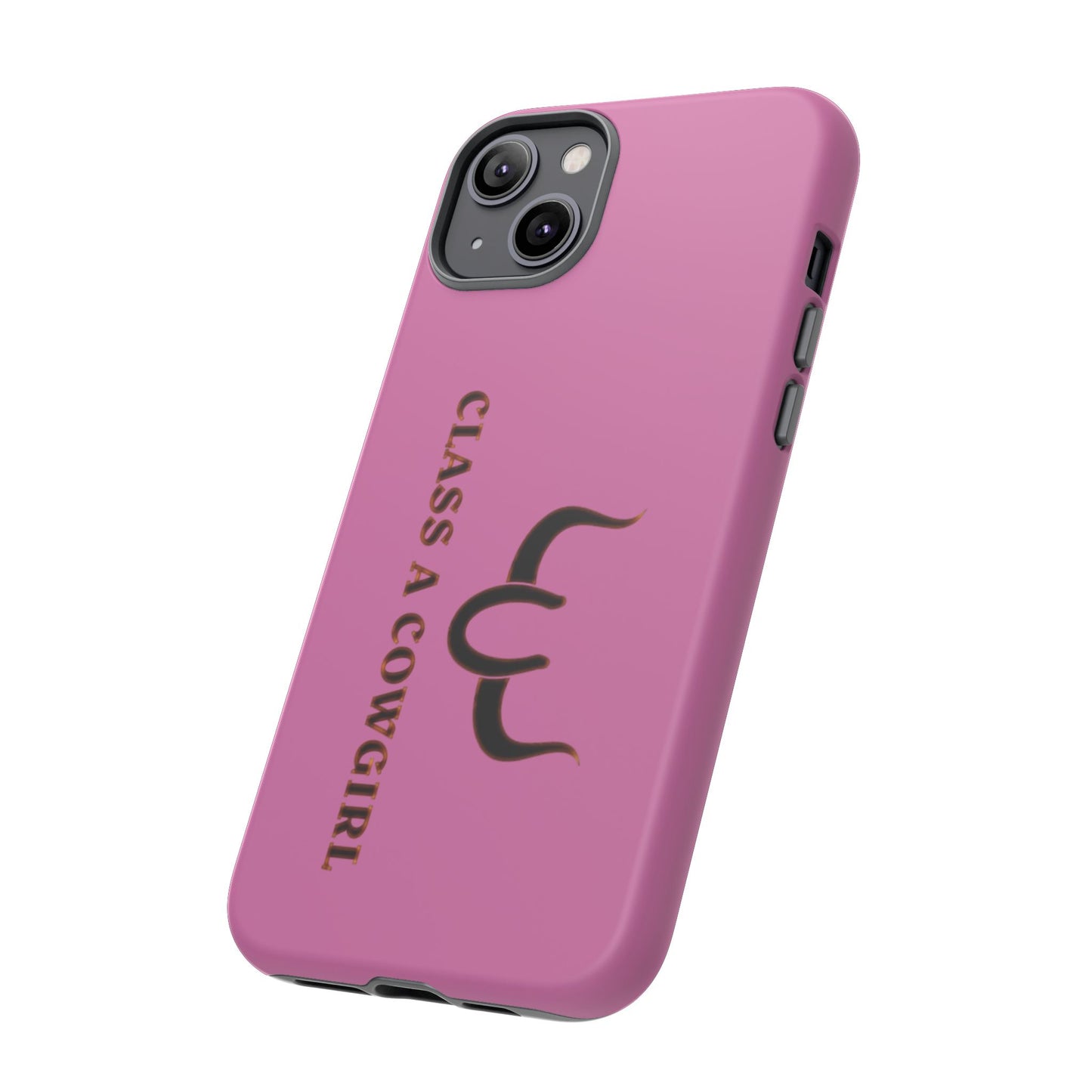 Class A Cowgirl Phone Case - Pink Tough Protective iPhone Cover