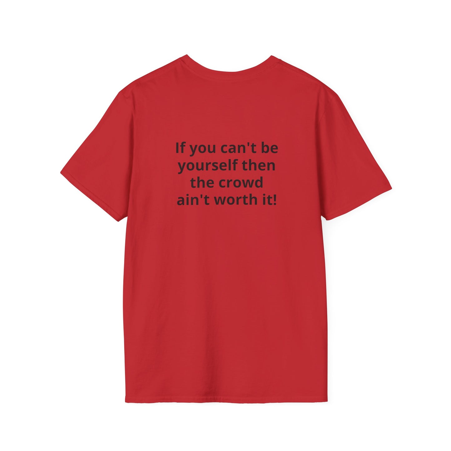 Class A Cowboy T-shirt motivational msg on back