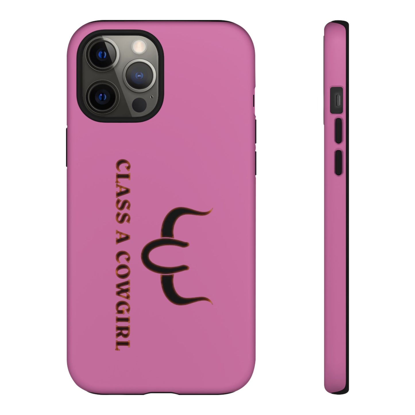 Class A Cowgirl Phone Case - Pink Tough Protective iPhone Cover