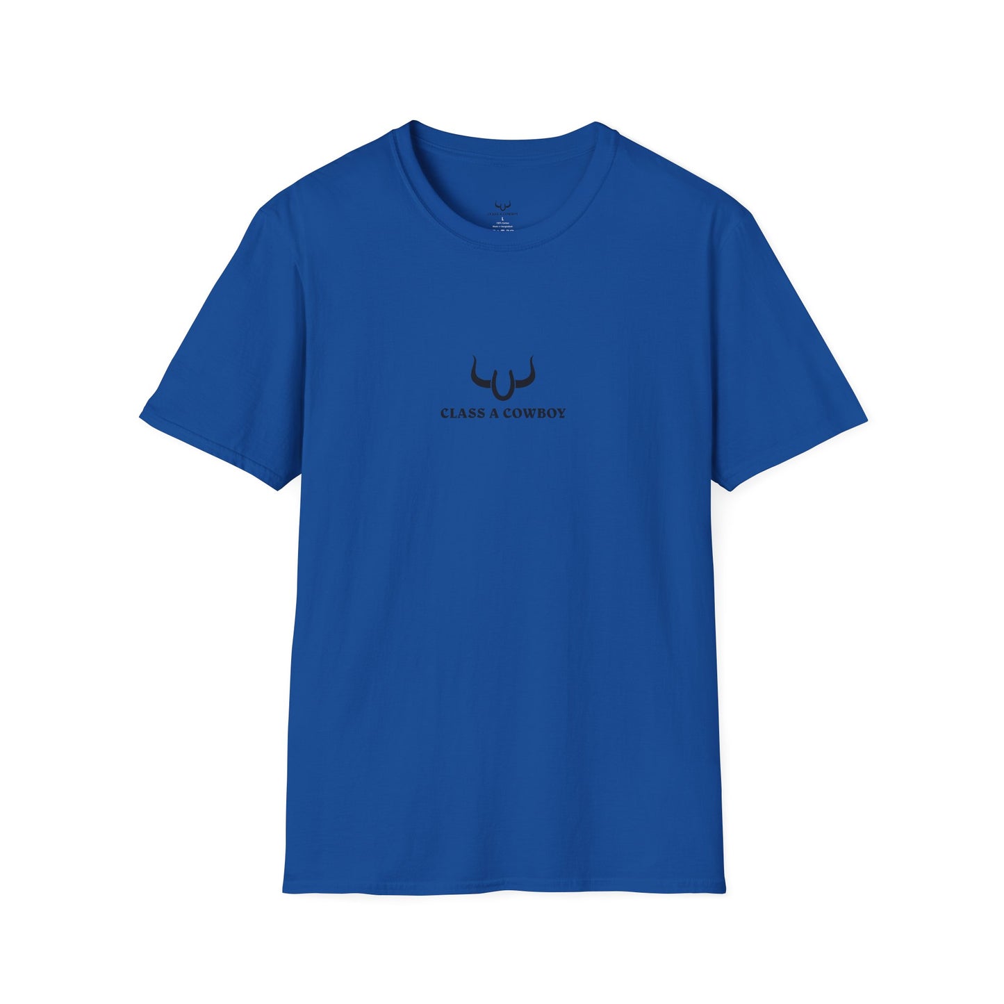 Class A Cowboy T-shirt motivational msg on back