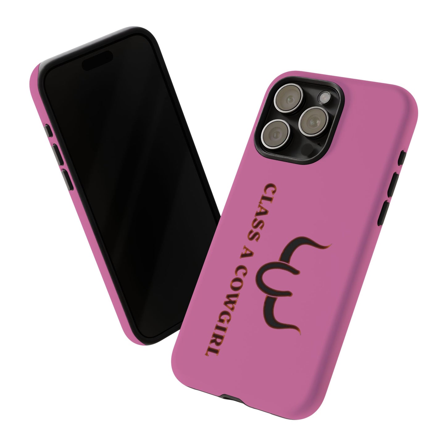 Class A Cowgirl Phone Case - Pink Tough Protective iPhone Cover