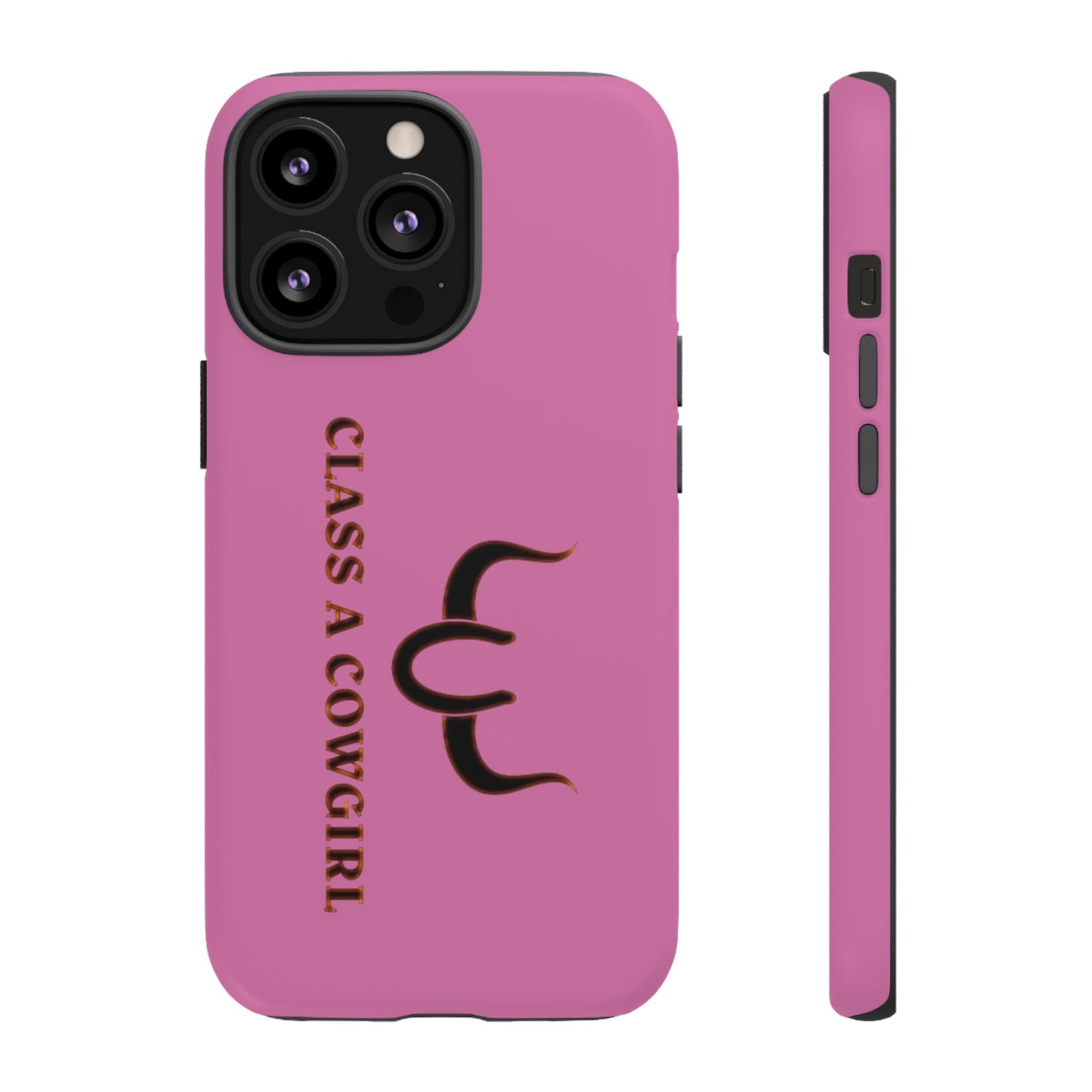 Class A Cowgirl Phone Case - Pink Tough Protective iPhone Cover