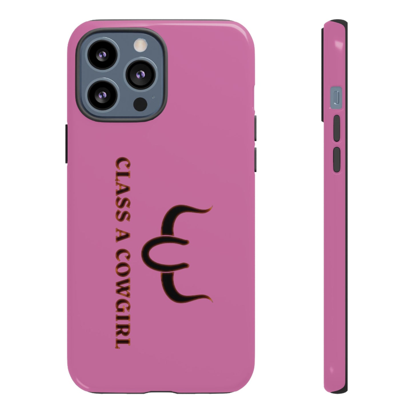 Class A Cowgirl Phone Case - Pink Tough Protective iPhone Cover