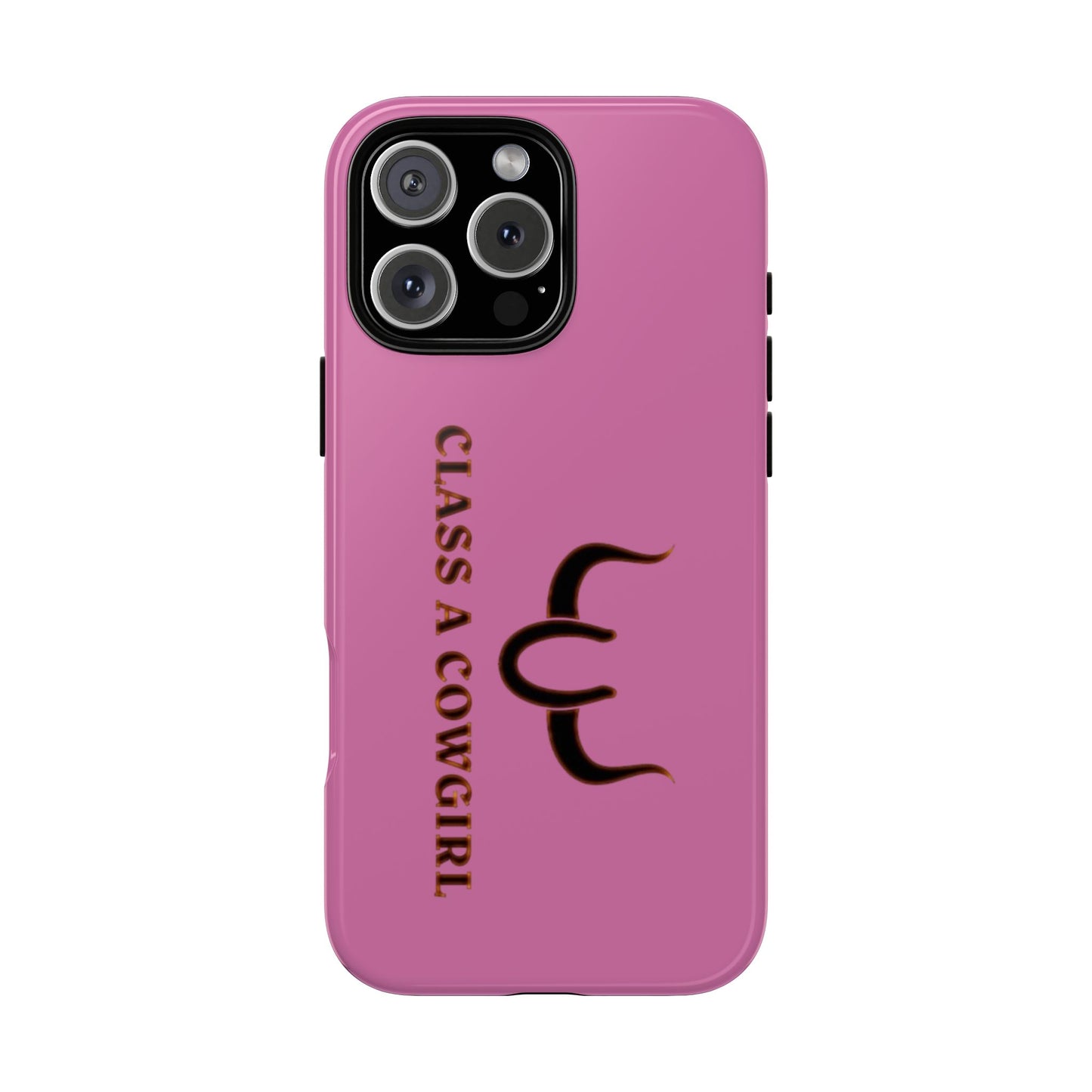 Class A Cowgirl Phone Case - Pink Tough Protective iPhone Cover