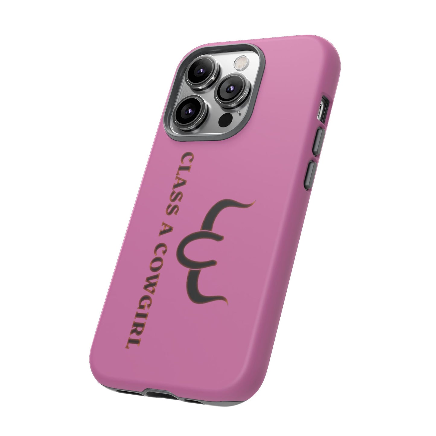 Class A Cowgirl Phone Case - Pink Tough Protective iPhone Cover