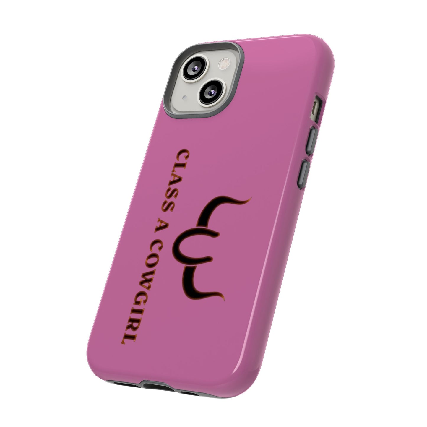 Class A Cowgirl Phone Case - Pink Tough Protective iPhone Cover