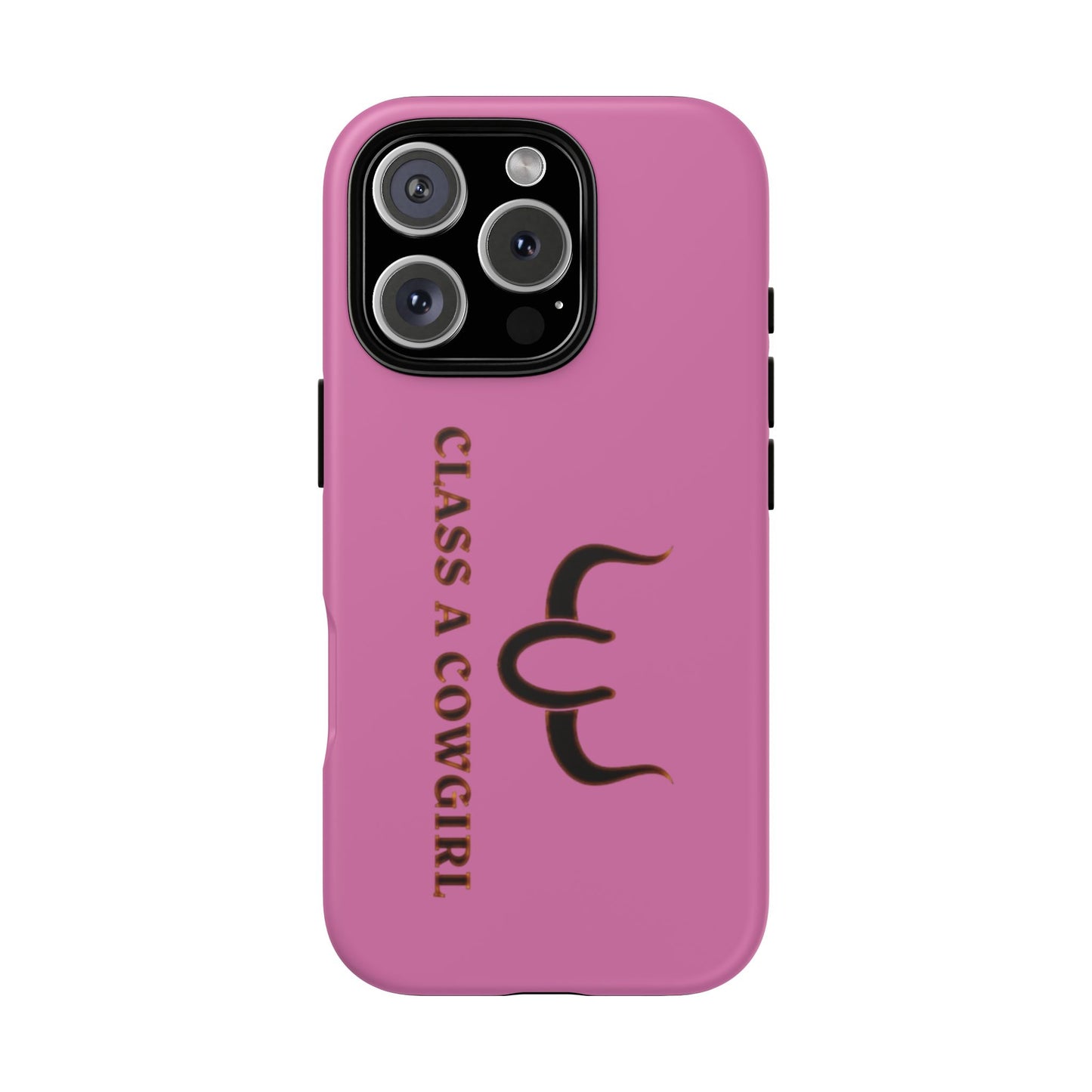 Class A Cowgirl Phone Case - Pink Tough Protective iPhone Cover