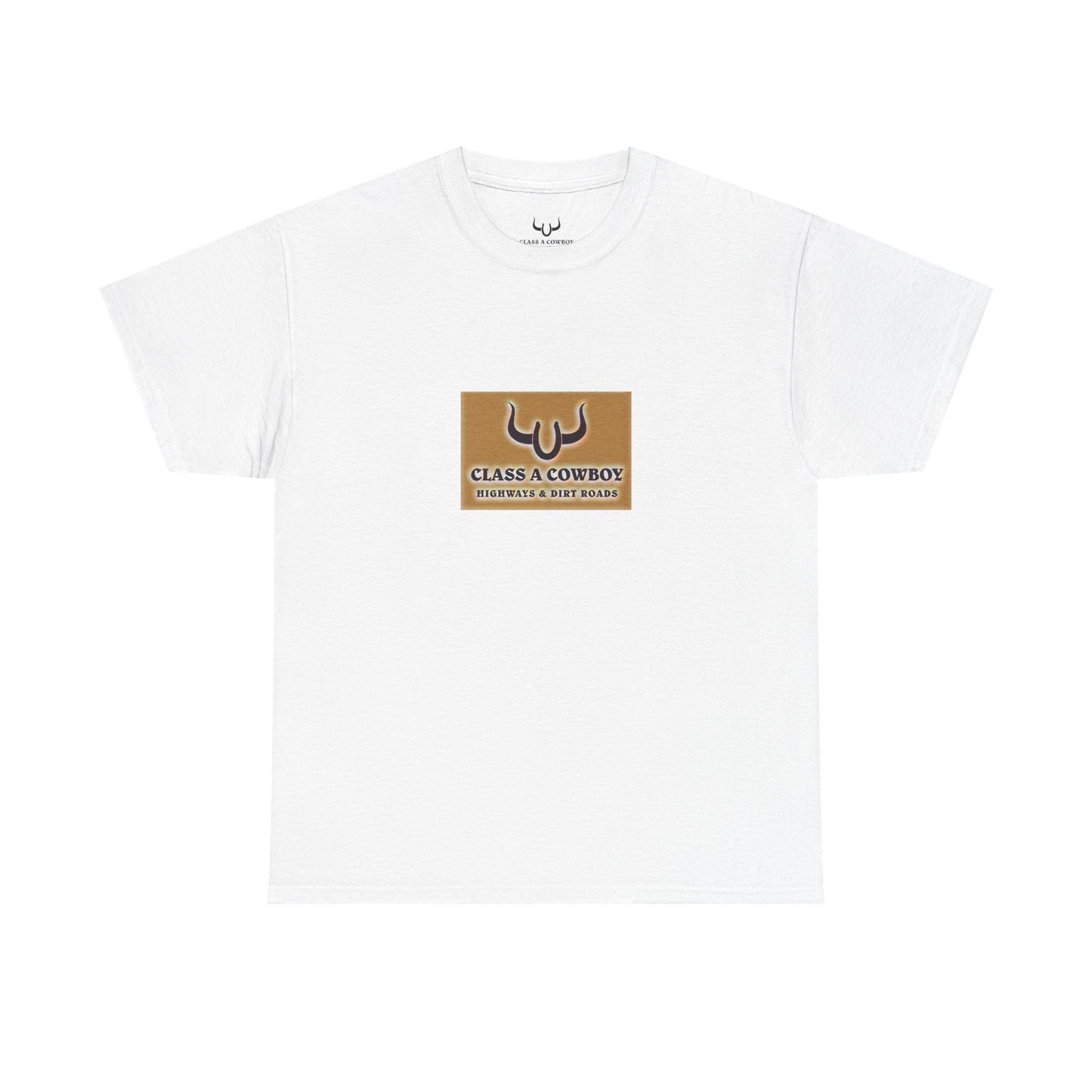"Class a Cowboy" Western T‑Shirt- motivational words