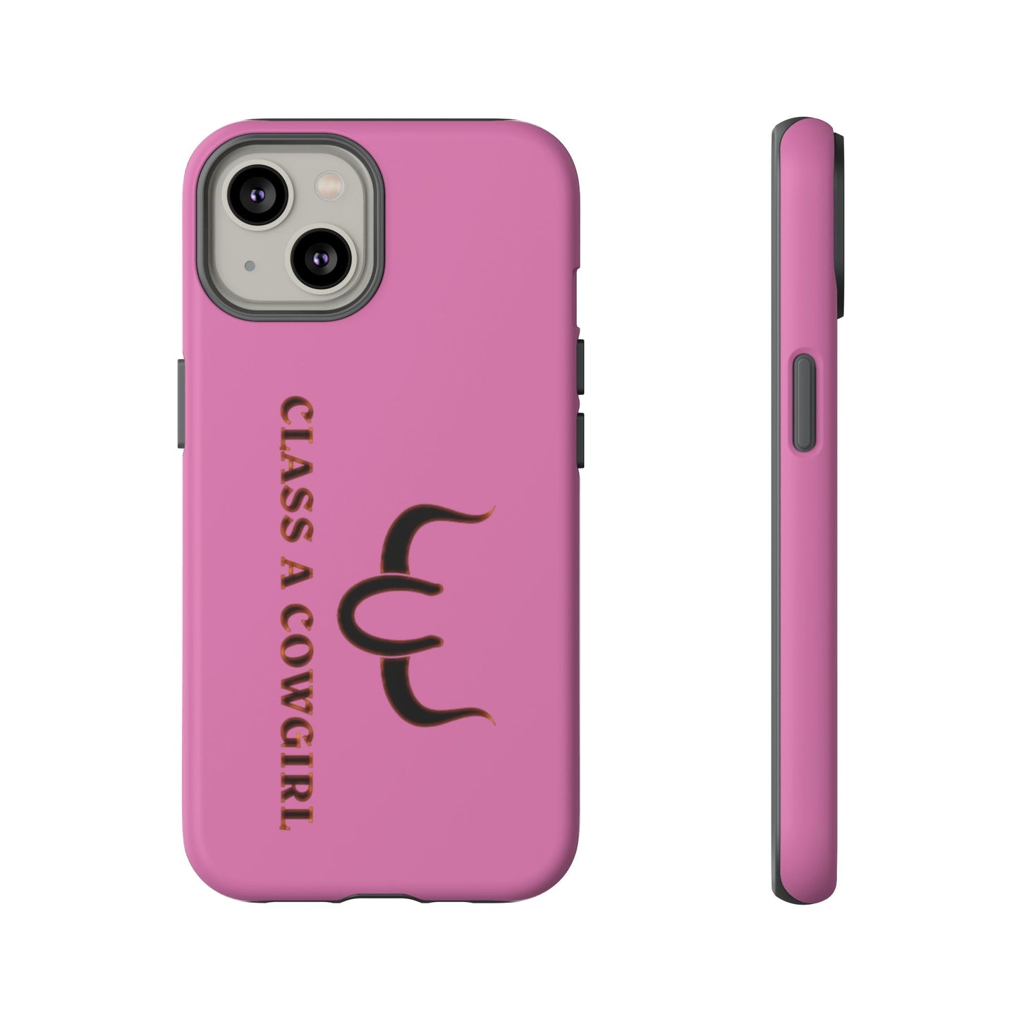 Class A Cowgirl Phone Case - Pink Tough Protective iPhone Cover