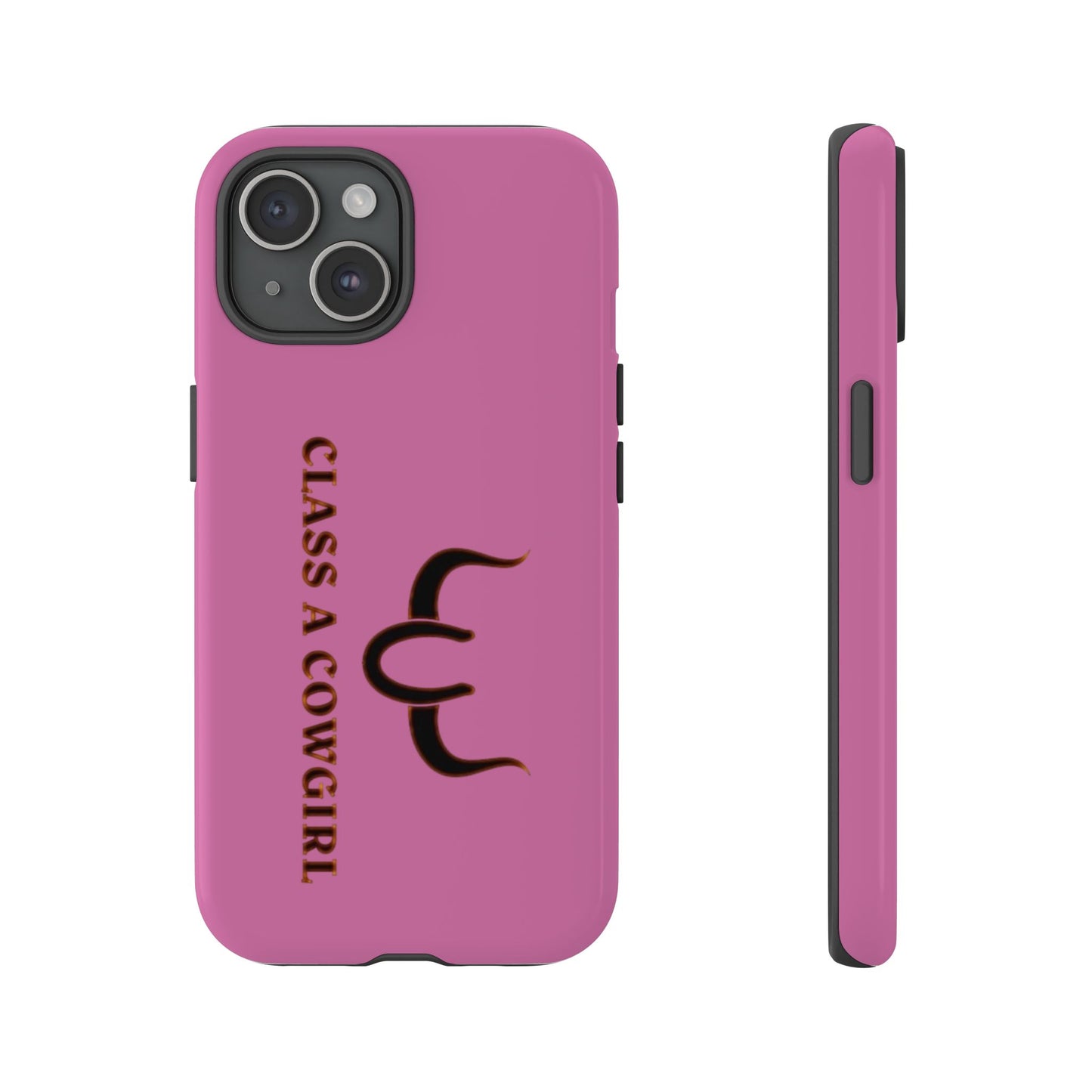 Class A Cowgirl Phone Case - Pink Tough Protective iPhone Cover