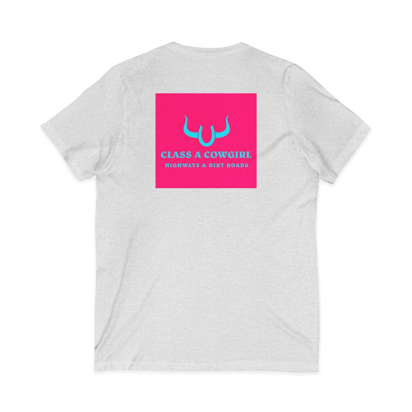 All Cowgirls Are Class A V-Neck Tee