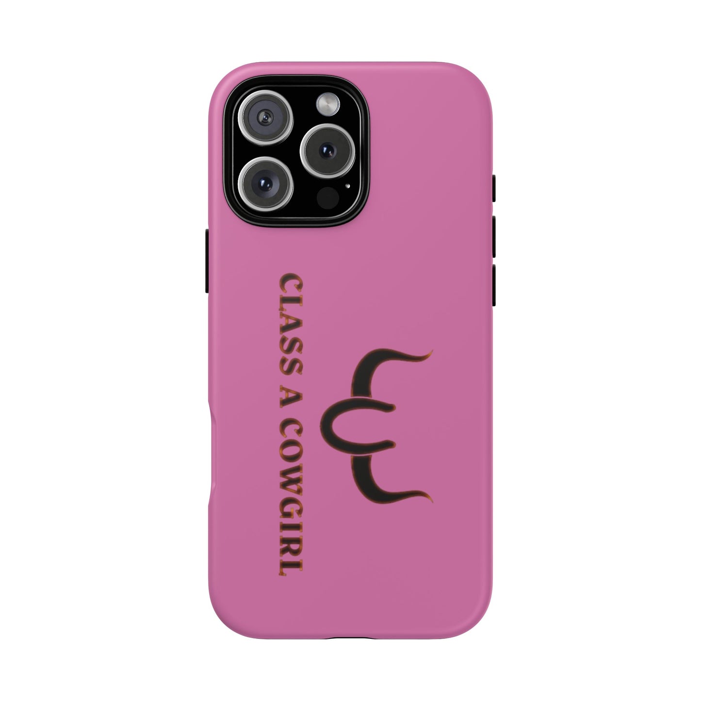 Class A Cowgirl Phone Case - Pink Tough Protective iPhone Cover