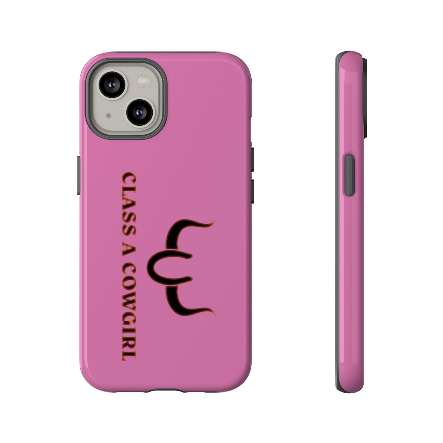 Class A Cowgirl Phone Case - Pink Tough Protective iPhone Cover